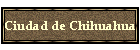 Ciudad de Chihuahua